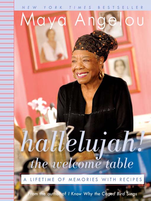 Title details for Hallelujah! the Welcome Table by Maya Angelou - Available